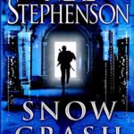 Snow Crash – Neal Stephenson