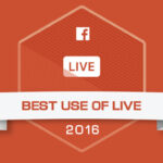 Facebook 2016 en iyi facebook live kullanımı