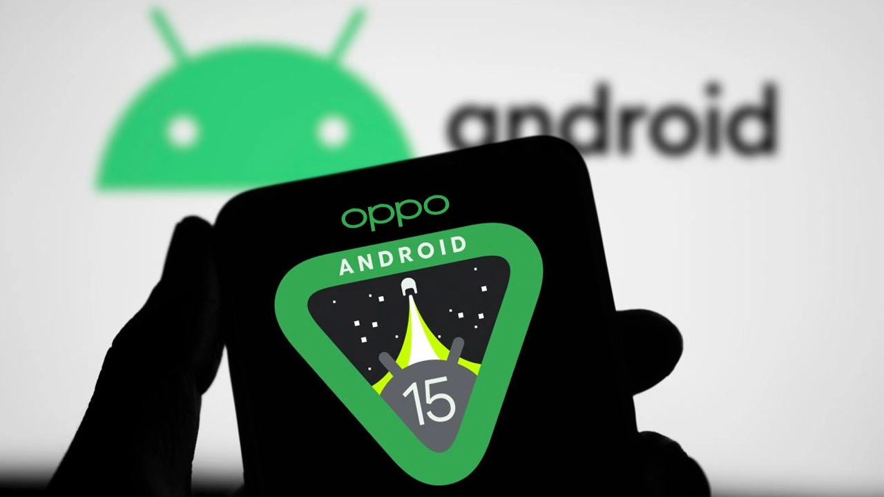 Android 15 alamayacak OPPO telefonlar