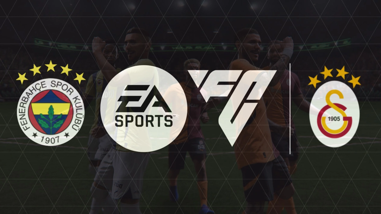 EA Sports FC Fenerbahçe ve Galatasaray