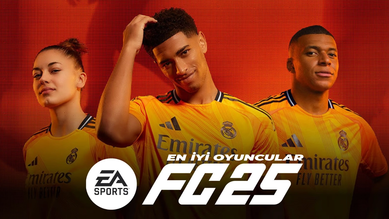 EA Sports FC 25 en iyi oyuncular