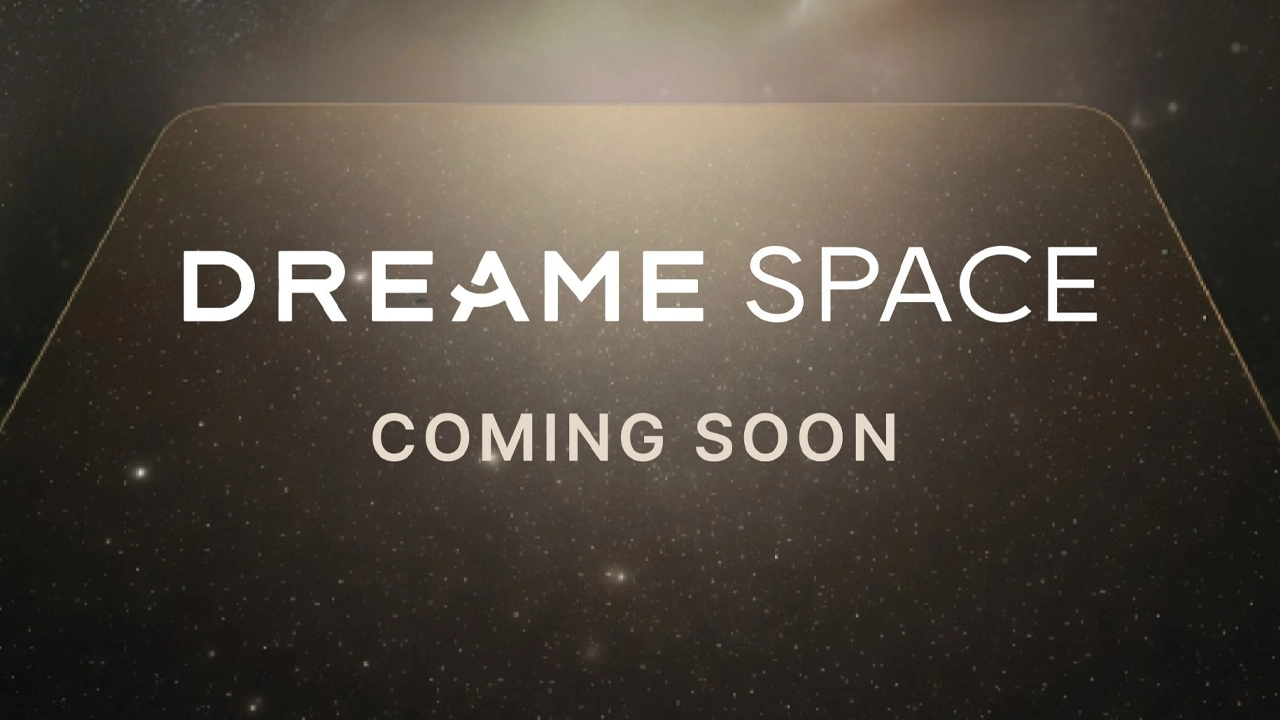 Dreame Space