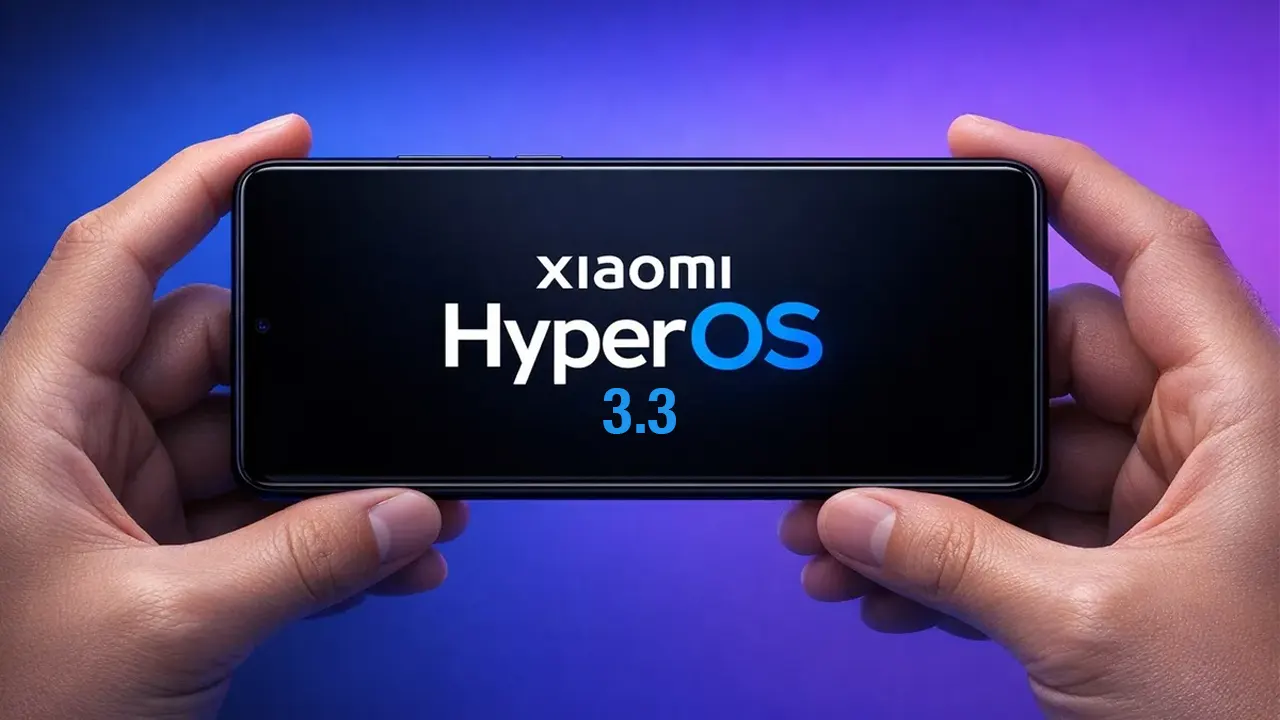 Xiaomi’den Android 17 sürprizi: HyperOS 4 yerine HyperOS 3.3 mü geliyor? HyperOS 3.3 güncellemesi
